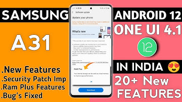 Samsung A31 OneUI 4.1 Update🔥| 20+ New Features |Android 12 On A31|April Update Galaxy A31|Bug