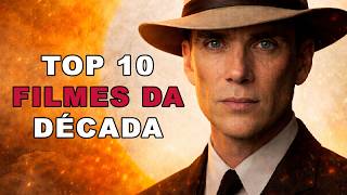 Top 10 Best Films of the Decade, according to IMDb.