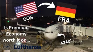 4K TRIPREPORT! I flew on the legendary A340-300! Boston to Frankfurt Lufthansa! Premium economy! Frankfurt To Boston Flight Time