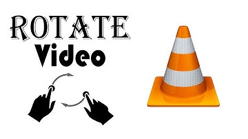 How to Rotate A Video in VLC Media Player [Permanently]