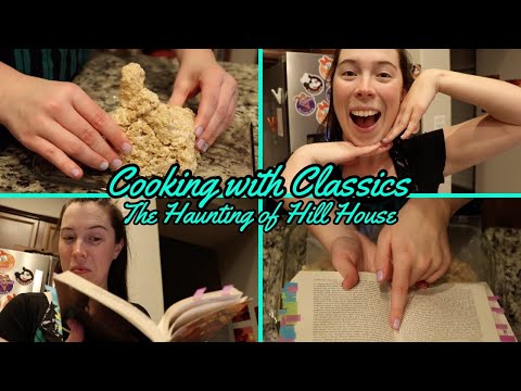 COOKING WITH CLASSICS // The Haunting of Hill House!