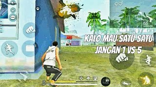 KALO MAU SATU SATU JANGAN 1 VS 5 Trending 🔥