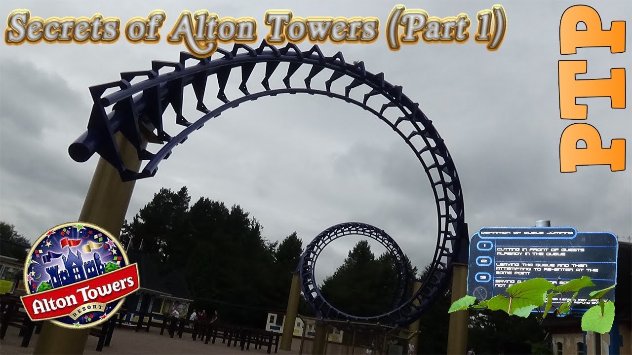 Secrets of Alton Towers (Part 1)