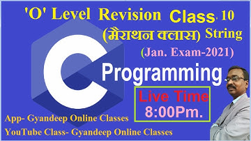 C language | string | मैराथन Class  For O Level (DOEACC) Exam Jan-2021 Class-11  By- R.V. Sir