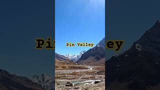 pin valley#nature #himachal #pinvalley #spitivalley #landscape #himalayas #travel #indianvalley