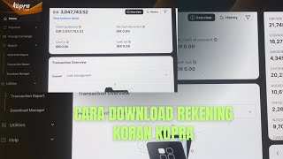 Cara Download Rekening Koran atau Account Statement di Kopra Terbaru