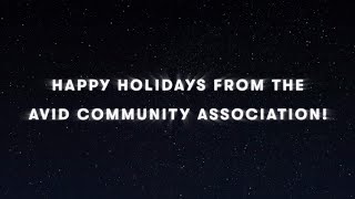 Season’s Greetings from the Avid Community Association!