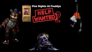 Five nights at freddys help wanted 2 LIVE part 2