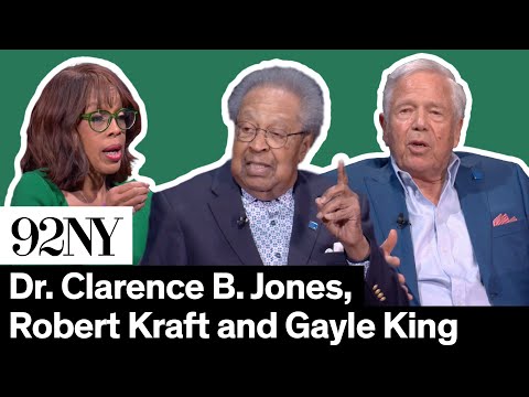Dr. Clarence B. Jones and Robert Kraft in Conversation with Gayle King: The Historic Roots of Black and Jewish Solidarity
