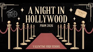 VHS 2026 Prom: A Night in Hollywood.