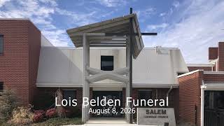 Salem Lois Belden Funeral
