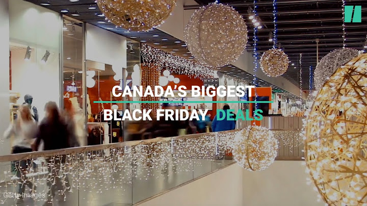 Canada's Biggest Black Friday And Cyber Monday Deals