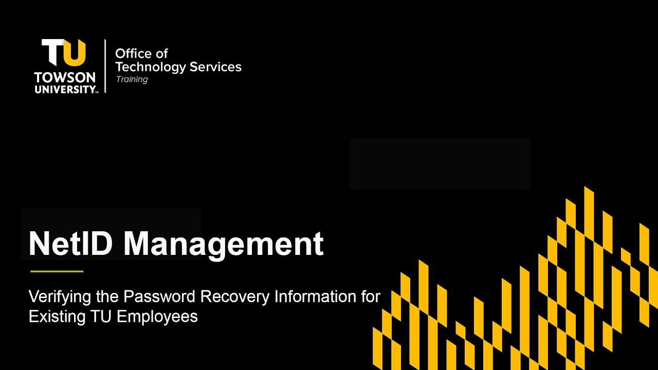NetID Management: Verifying Password Recovery Information for Existing TU Faculty, Staff, & Students