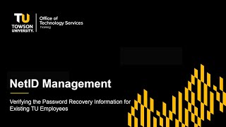 NetID Management: Verifying Password Recovery Information for Existing TU Faculty, Staff, & Students