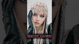 Blackpink Shut Down