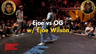 Ejoe vs OG | Ejoe Wilson Battle Commentary