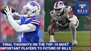 Final Thoughts on the Top-10 Most Important Players to the Future of the Buffalo Bills Project