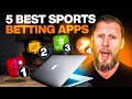 Best Sports Betting Apps: Top 5 Sportsbooks Reviewed