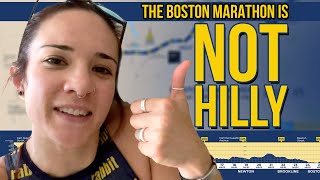 The Boston Marathon is NOT Hilly