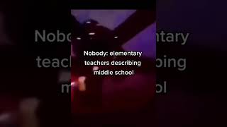 Celebrity How elementary teacher's describe middle school: #Shorts Net Worth
