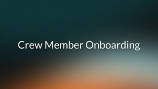 Start+ (New Experience): Crew Member Onboarding (U.S.)