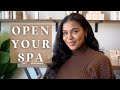 How I Opened A Spa at 22