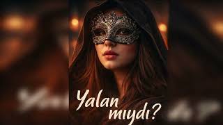 Yalan Mıydı - Midnight Echo 