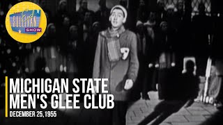 Michigan State Men's Glee Club "Christmas Medley" on The Ed Sullivan Show