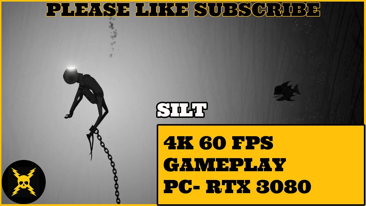 SILT - 4K 60 FPS GAMEPLAY - PC - RTX 3080 - MAX SETTINGS