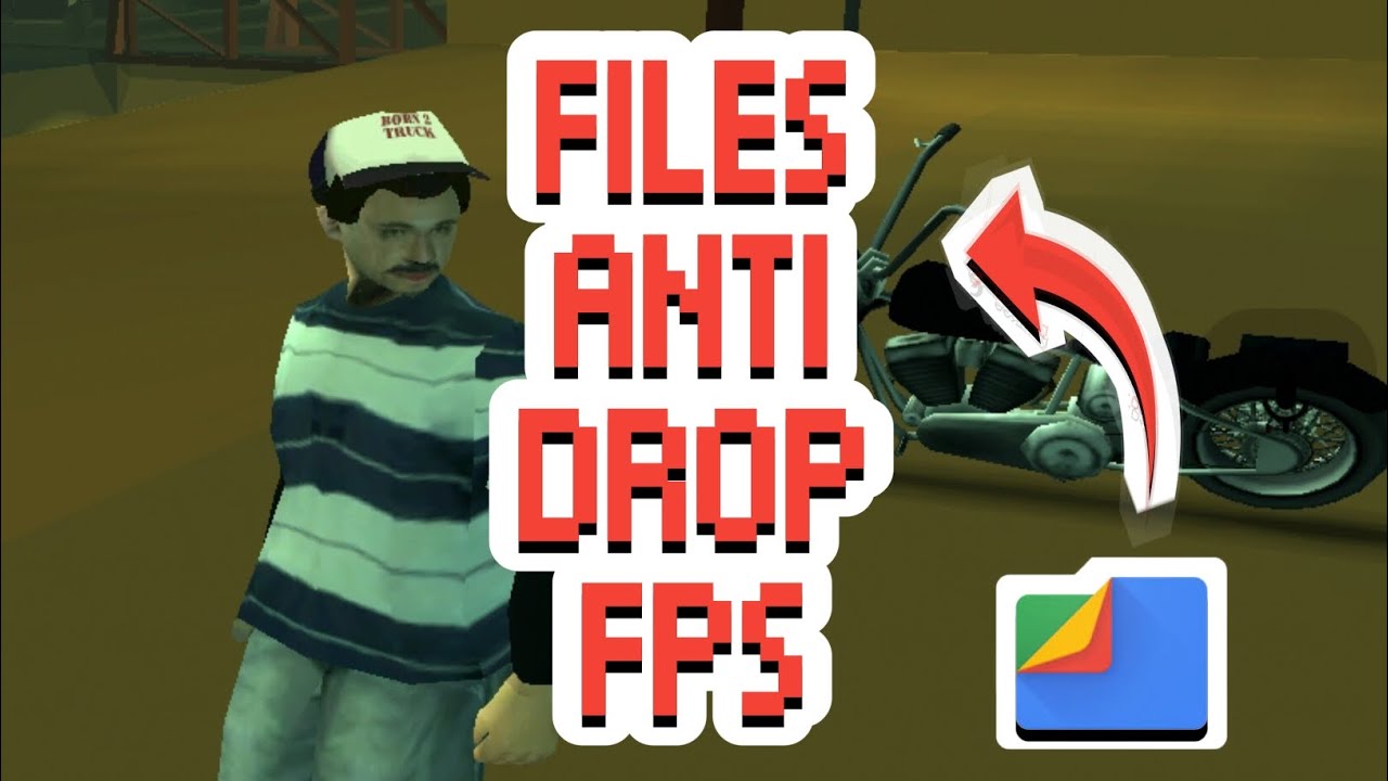 [SHARE] FILES ANTI DROP FPS || GTA SAMP MOBILE - YouTube