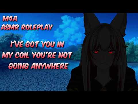 Dom Naga Coils Around you Dom (Naga X Human) (M4A) (Strangers To Lovers)