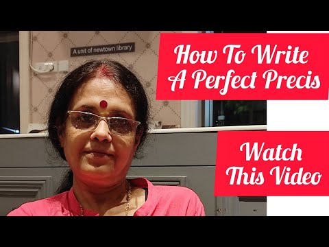 Precis Writing -How to write a Precis in 50 words? Watch this video to learn A-Z of Precis Writing.