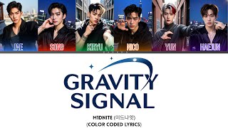 M1DNITE (미드나잇) ' Gravity Signal' (Color Coded Lyrics)
