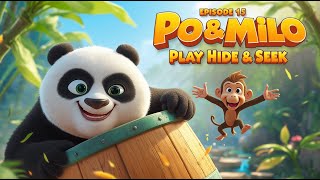Po & Milo Hide & Seek Ep English Cartoon Episodes Cartoon Movie For Kids