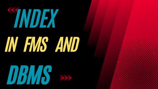 Define Indexes - Inter Part 2 Computer|What is Usage of Index in FMS and  DBMS |indexing in DBMS