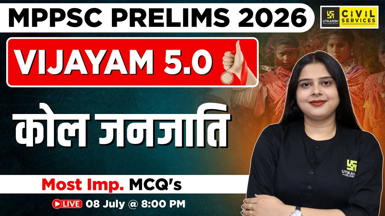 MP GK for MPPSC Prelims 2026 | Kol tribe | MCQ's | By Nidhi Ma'am | MPPSC Utkarsh