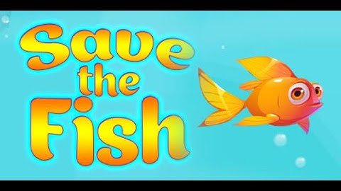 Save the fish Level 1 To 20