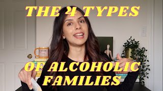 The Four Types of Alcoholic Families