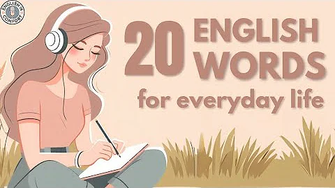 20 Essential English Words for Everyday Use to Boost Vocabulary | English Listening Practice Podcast