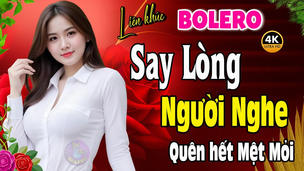 Tuyển Chọn Bolero Trữ Tình Hay Nhất 2026 - Nhạc Vàng Xưa Chọn Lọc ĐẶC BIỆT HAY