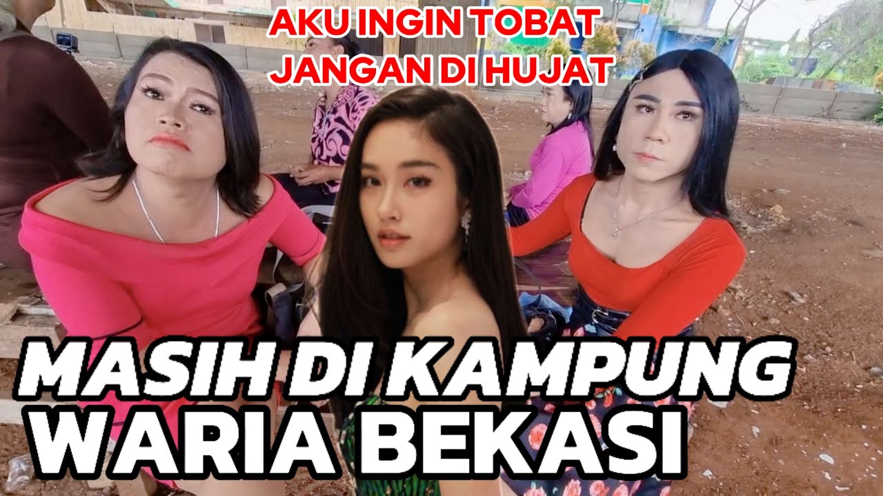 MASIH DI KAMPUNG WARIA BEKASI