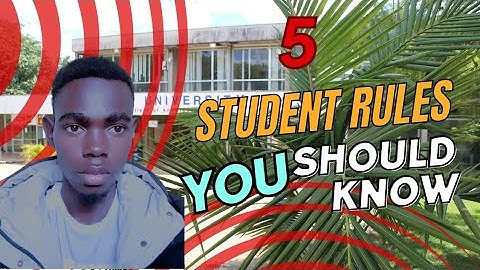 IMPORTANT RULES FOR STUDENTS | MULUNGUSHI UNIVERSITY | EVERY NEW STUDENT NEEDS TO KNOW 🤔
