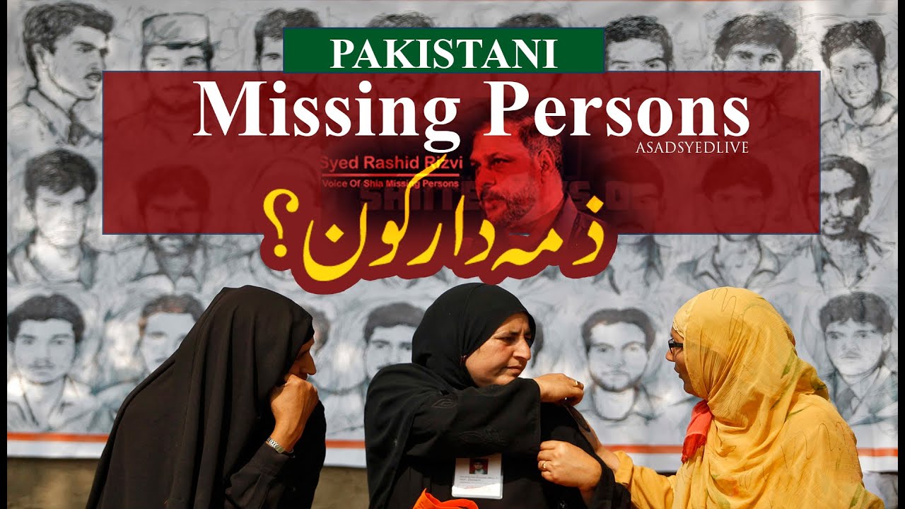 Missing persons in Pakistan | Reality of missing persons