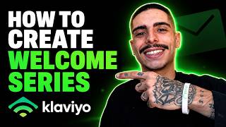 HOW TO CREATE WELCOME SERIES IN KLAVIYO (STEP-BY-STEP GUIDE 2026)