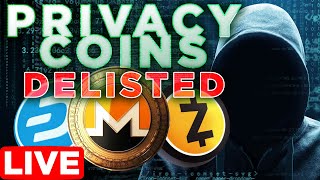 Privacy Coins Delisted | Monero, ZCash, Dash in Trouble