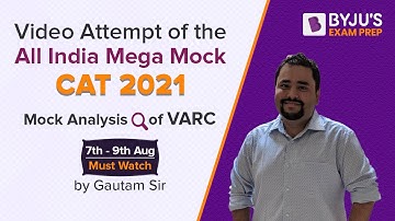 AIM CAT 2021 | Mock Attempt of VARC | Gautam Bawa | BYJU