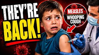 They're Back: The Childhood Diseases Returning Across America