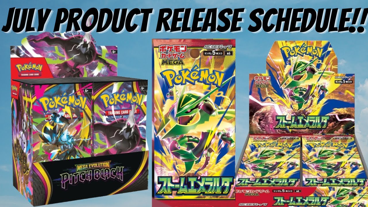 Complete Pokémon Product Schedule for July!!! - YouTube