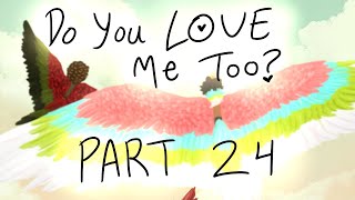 Do You Love Me Too - Anything WLW MAP Part 24
