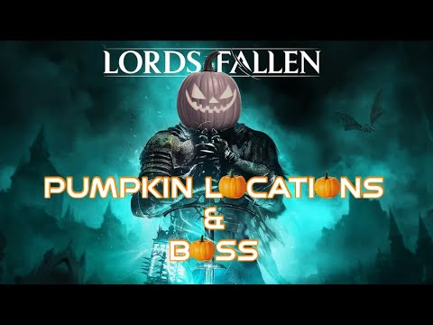 All Lords of the Fallen Pumpkin Patch locations